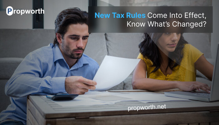 New Tax Rules Come Into Effect, Know What’s Changed?