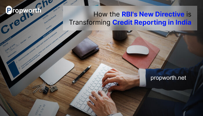 How the RBI's New Directive is Transforming Credit Reporting in India